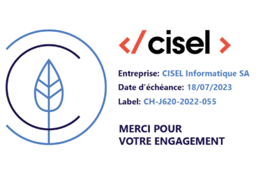 Félicitations à l’entreprise CISEL Informatique SA pour le renouvellement de son label
